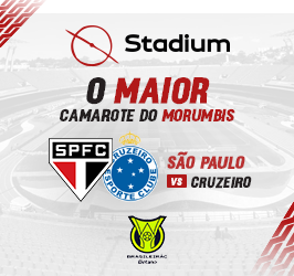 CAMAROTE STADIUM – SPFC X CRUZEIRO